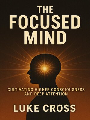 cover image of The Focused Mind